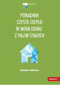 ˝Czyste ciepło w moim domu ze spalania paliw stałych˝